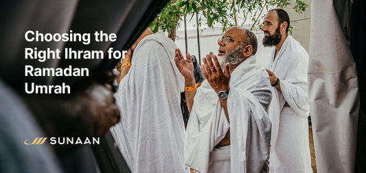 Choosing the Right Ihram for Ramadan Umrah