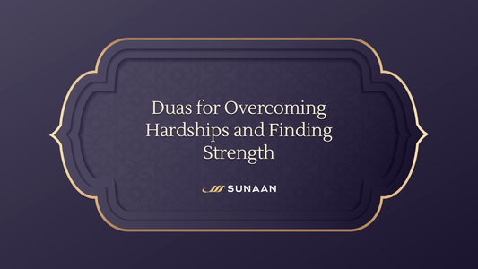 Duas for Overcoming Hardships and Finding Strength