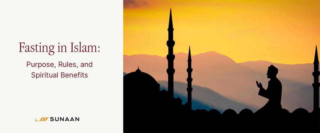 Fasting in Islam: Purpose, Rules, and Spiritual Benefits
