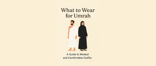What to Wear for Umrah